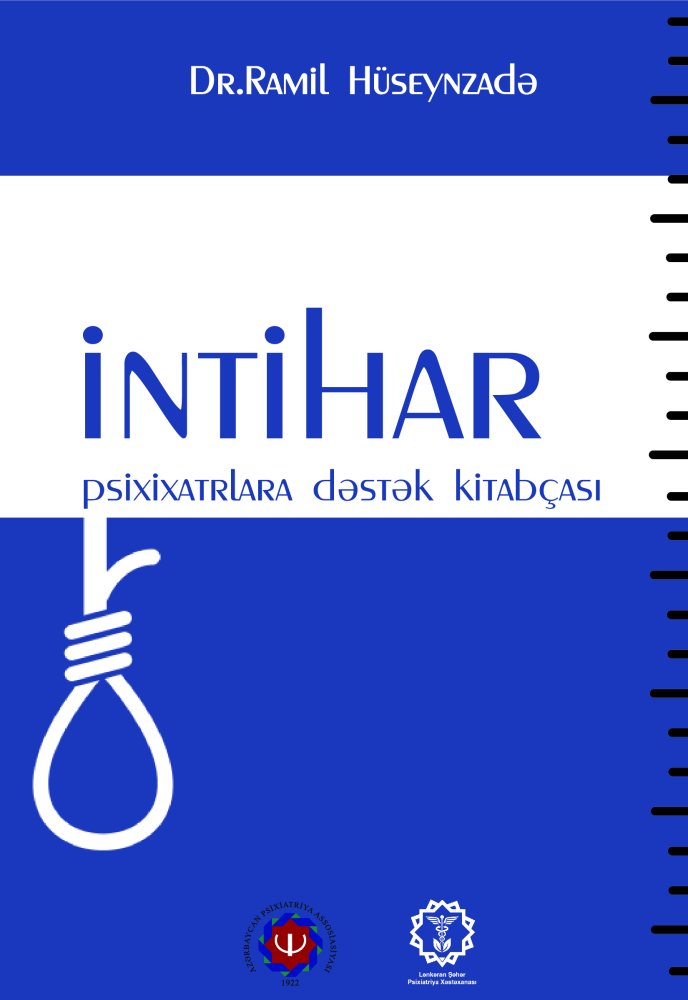 &quot;Intihar&quot; psixiatrik destek kitabcasi